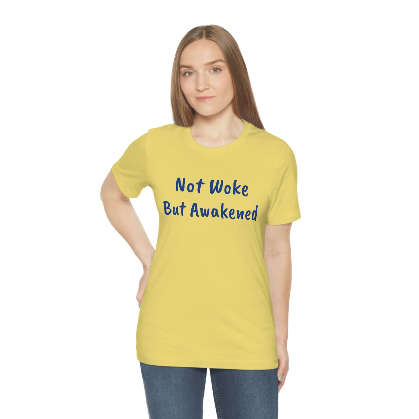 Not Woke But Awakened (NWBA) T-Shirt