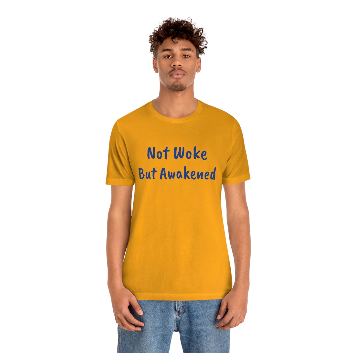Not Woke But Awakened (NWBA) T-Shirt