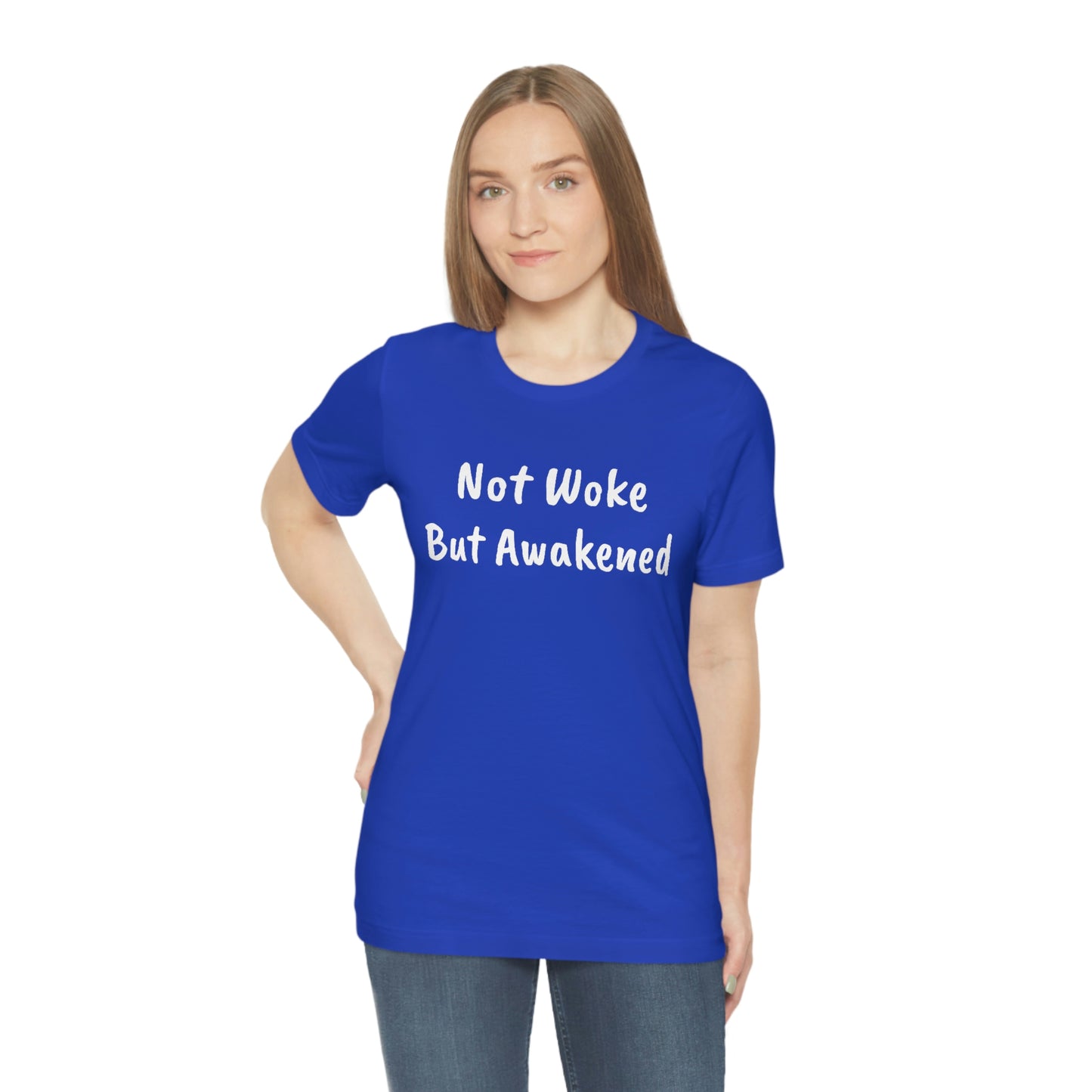 Not Woke But Awakened (NWBA) T-Shirt