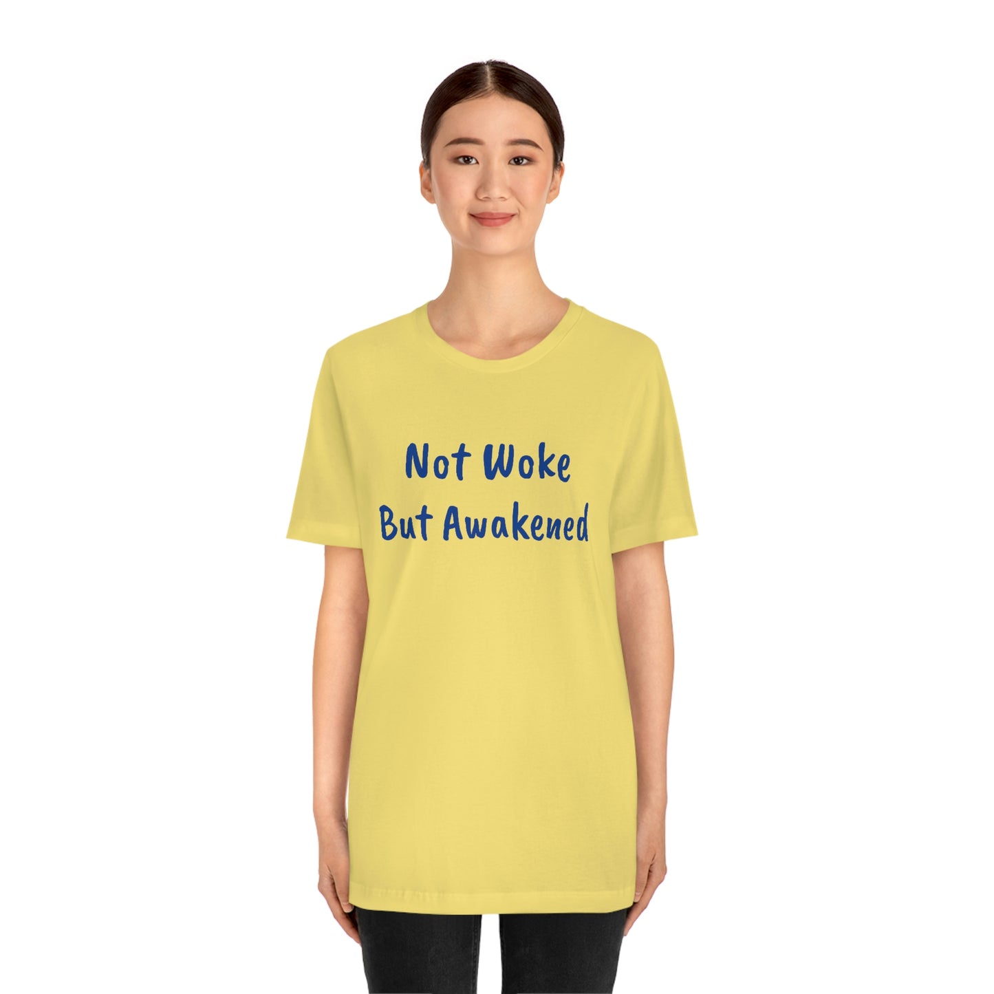 Not Woke But Awakened (NWBA) T-Shirt